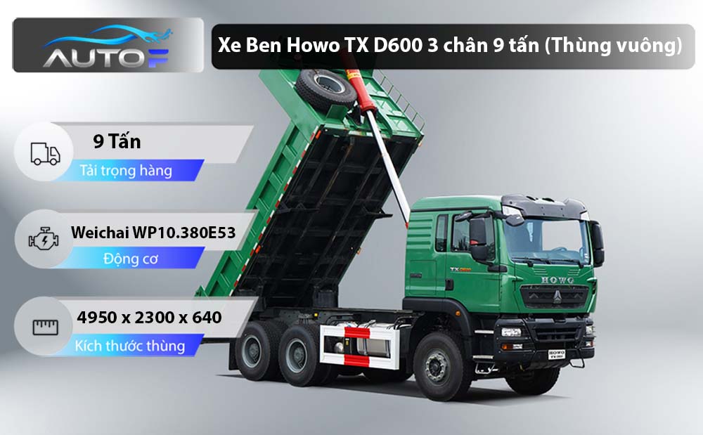 Xe Ben Howo TX D600 3 chân 9 tấn (Thùng Vuông)